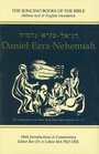 Daniel - Ezra - Nehemiah: Hebrew Text & English Translation (Soncino Books of the Bible)