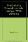 The Enduring Vision/Essentials Sampler With Demo Cd