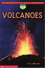 Scholastic Science Readers  Volcanoes