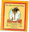 The Best Dressed Bear (Just One More Boo, Just for You)