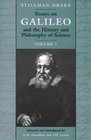 Essays on Galileo and the History and Philosophy of Science Volume I