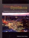 Sounding Spokane:: Perspectives on the Built Environment of a Regional City