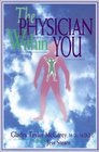 The Physician within You