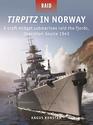 Operation Source XCraft cripple the Tirpitz Norway 1943