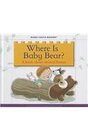 Where Is Baby Bear a Book about Animal Homes
