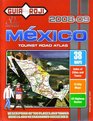 200809 Mexico Tourist Road Atlas by Guia Roji