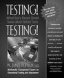 Testing Testing What Every Parent Should Know About School Tests
