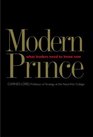 The Modern Prince  What Leaders Need to Know Now