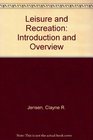 Leisure and recreation Introduction and overview