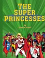 The Super Princesses