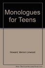 Monologues for Teens