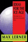 Ideas for the Ice Age Studies in a Revolutionary Era