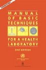 Manual of Basic Techniques for a Health Laboratory
