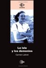 La Isla Y Los Demonios (Spanish Edition)