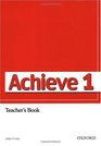 Achieve 1 Teacher's Book
