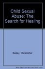 Child Sexual Abuse The Search for Healing