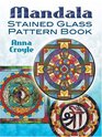 Mandala Stained Glass Pattern Book