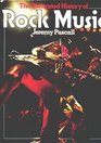 The illustrated history of rock music