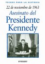 22 De Noviembre De 1963/22 Of November Of 1963
