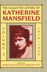 The Collected Letters of Katherine Mansfield Volume Three 19191920