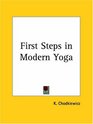 First Steps in Modern Yoga