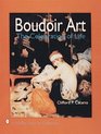 Boudoir Art The Celebration of Life