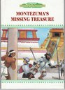 Montezuma's Missing Treasure