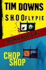 Shoofly Pie  Chop Shop 2 Bugman Novels in 1