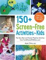 150+ Screen-Free Activities for Kids: The Very Best and Easiest Playtime Activities from Fun at Home With Kids