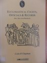 Ecclesiastical Courts Officials and Records Sin Sex and Probate