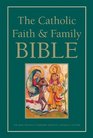 NRSV  The Catholic Faith and Family Bible