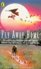 FLY AWAY HOME