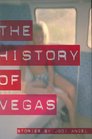 The History of Vegas Stories