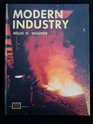 Modern industry Structure materials  processes products  careers
