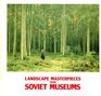 Landscape masterpieces from Soviet museums   18 October30 November 1975 Royal Academy of Arts London 18 December  January 1976 Glasgow Art Gallery and Museum
