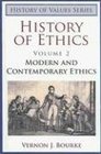 History of Ethics Volume Two Modern and Contemporary Ethics