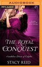 The Royal Conquest