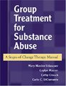 Group Treatment for Substance Abuse A StagesofChange Therapy Manual