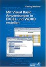 Mit Visual Basic Anwendungen in Excel und Word erstellen
