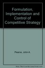Formulation Implementation and Control of Competitive Strategy