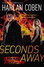 Seconds Away (Mickey Bolitar, Bk 2)