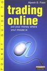 Pocket Guide to Trading Online Put Your Money Where Your Mouse Is