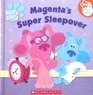 Magenta's Super Sleepover (Blue's Clues)
