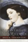 The Disastrous Mrs. Weldon: The Life, Loves and Lawsuits of a Legendary Victorian