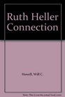 Ruth Heller Connection