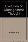 The Evolution of Management Thought