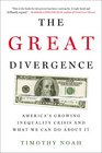 The Great Divergence America's Growing Income Inequality