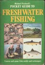 Michael Prichard's Pocket Guide to Freshwater Fishing