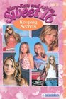 Keeping Secrets (Mary-Kate and Ashley Sweet 16, No 10)