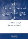 The Prosecution of Corporations